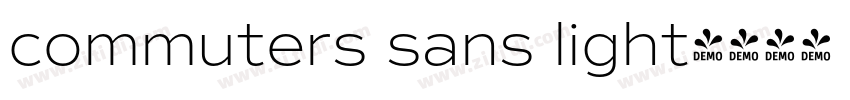 commuters sans light字体转换